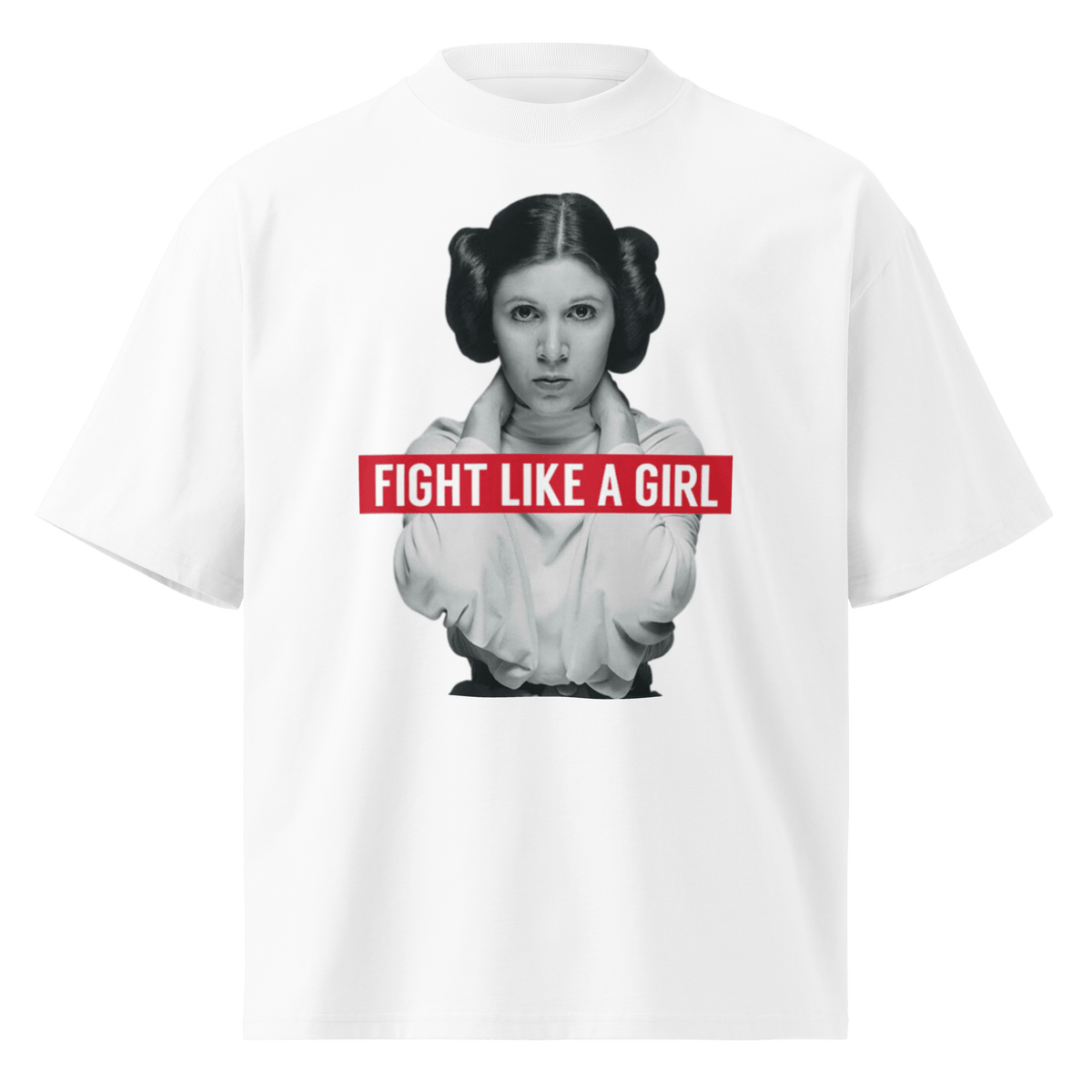 Fight Like a Girl - Princess Leia Unisex organic oversized high neck t-shirt - Propaganda Department