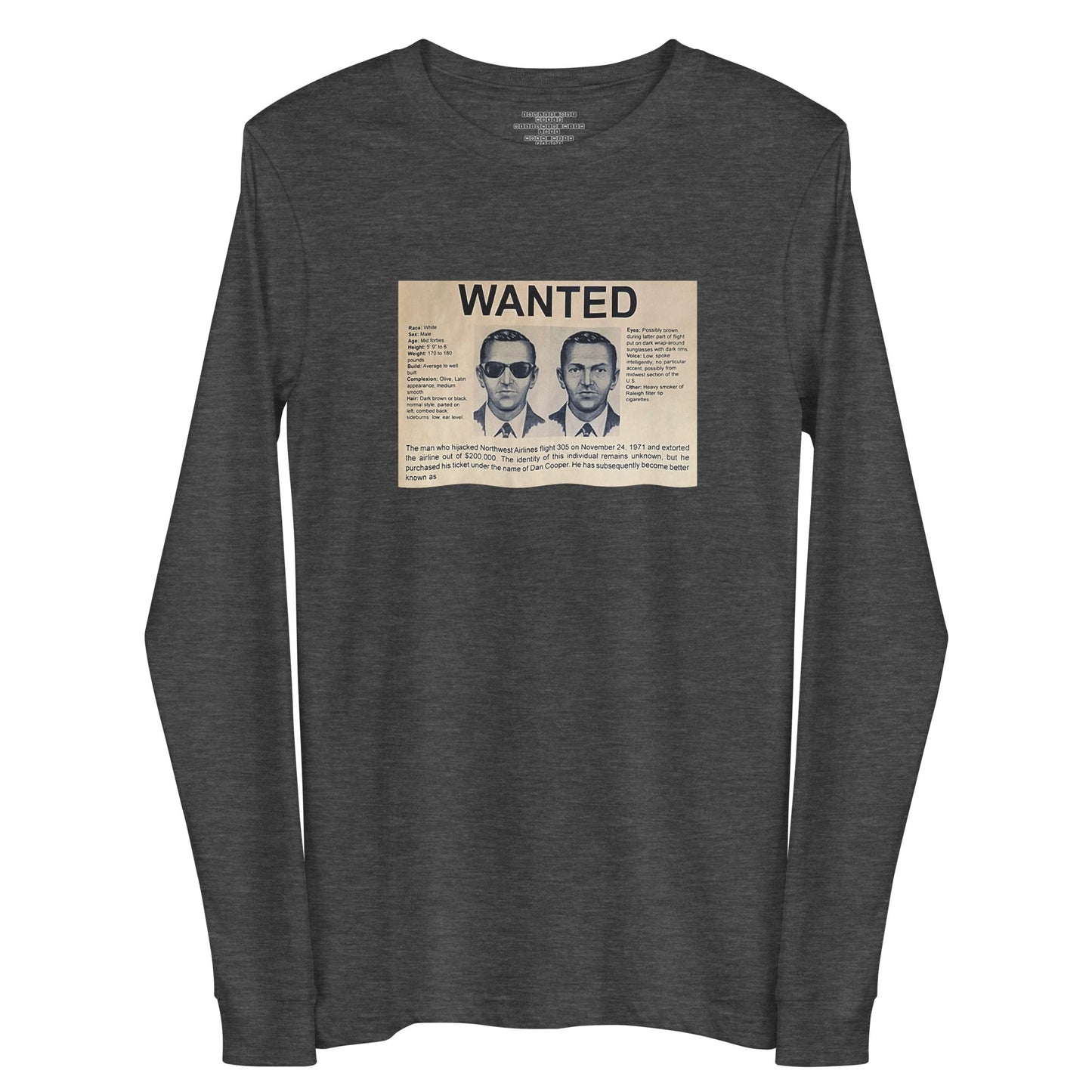 D B Cooper - Wanted Poster Unisex Long Sleeve Tee - Propaganda Department