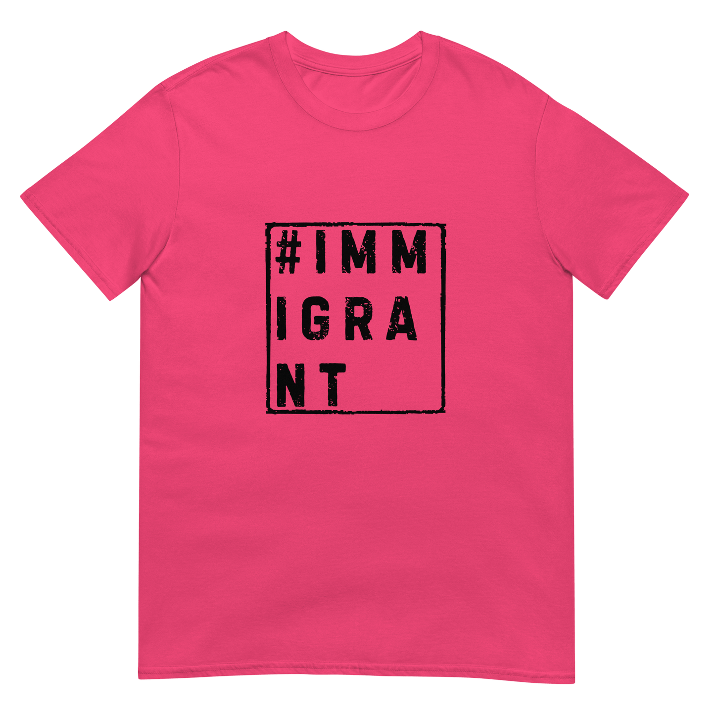 Immigrant - Short-Sleeve Unisex T-Shirt - Propaganda Department