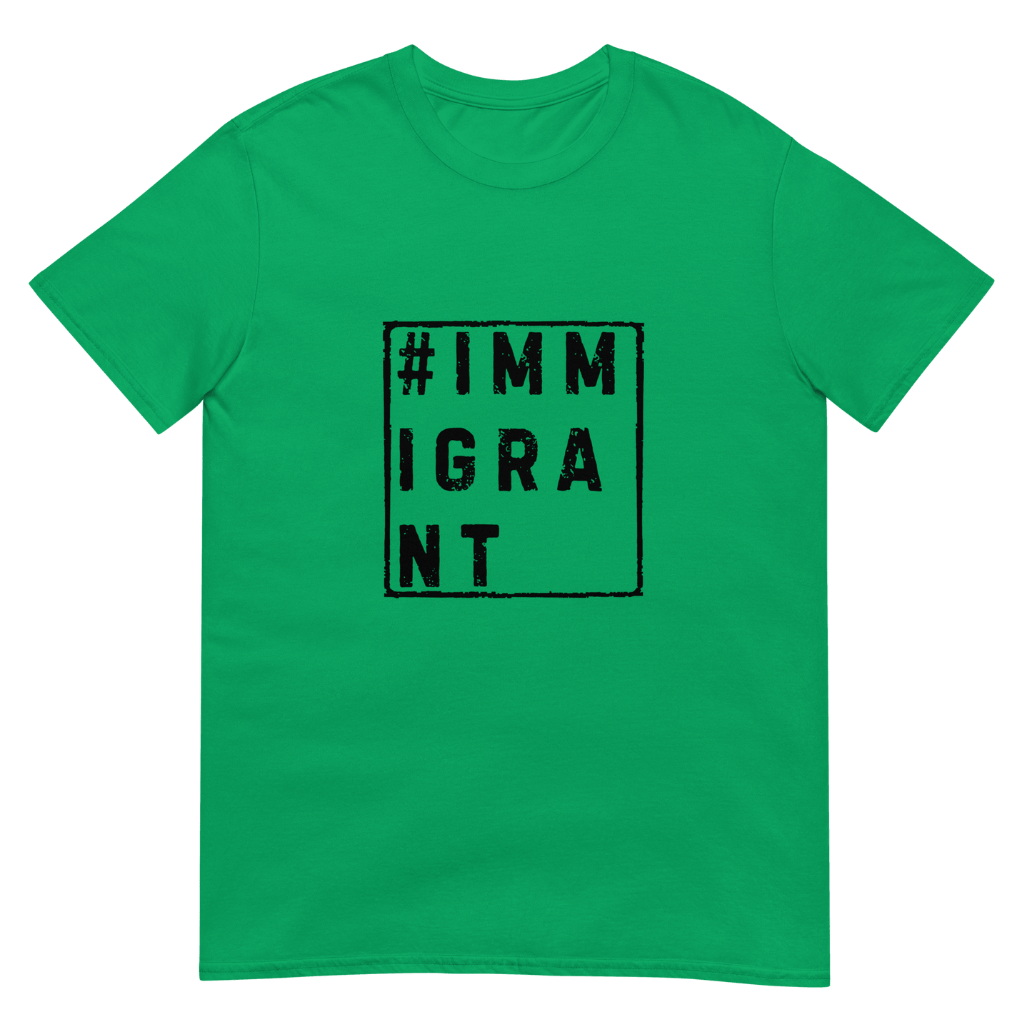 Immigrant - Short-Sleeve Unisex T-Shirt - Propaganda Department