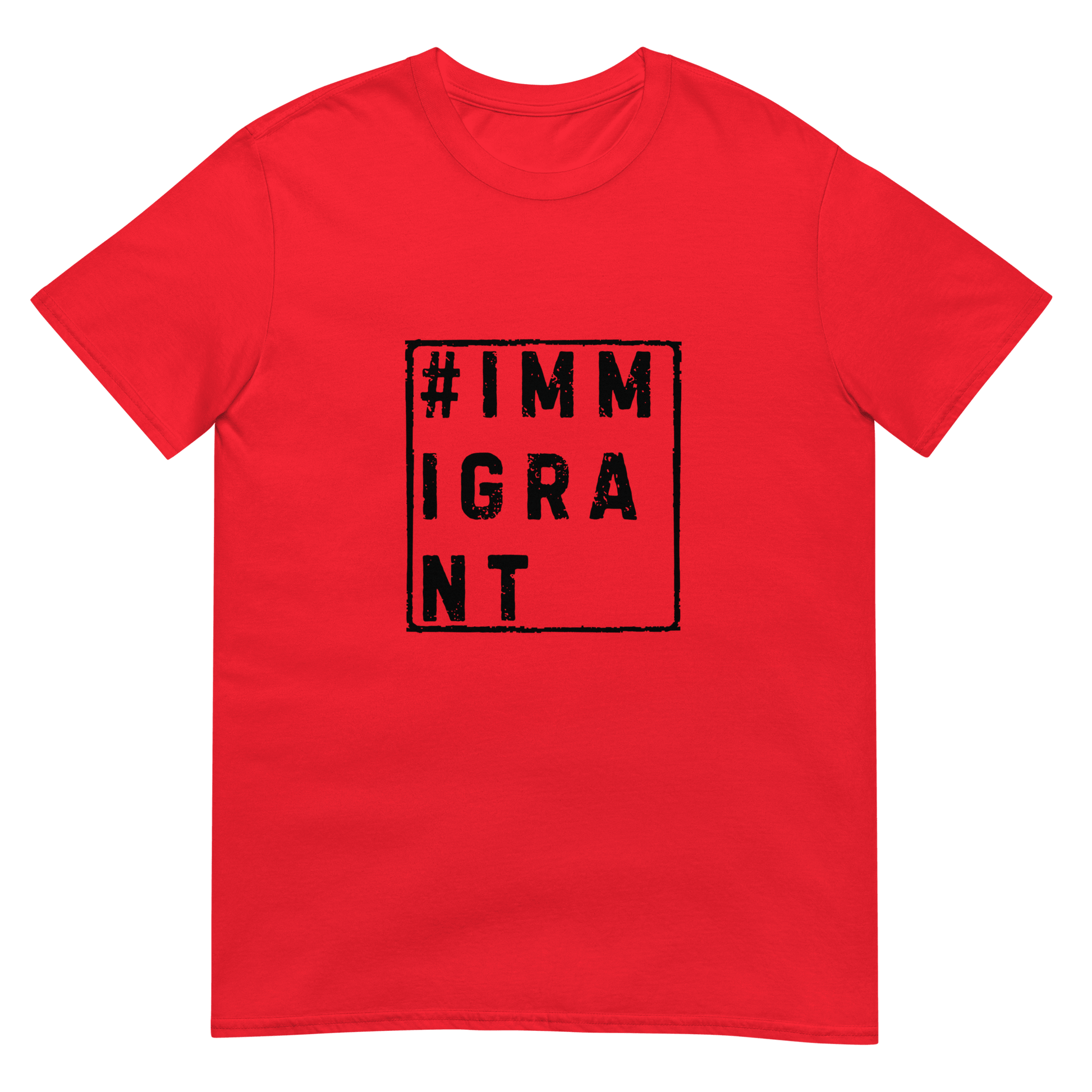 Immigrant Solidarity Political Unisex T-Shirt