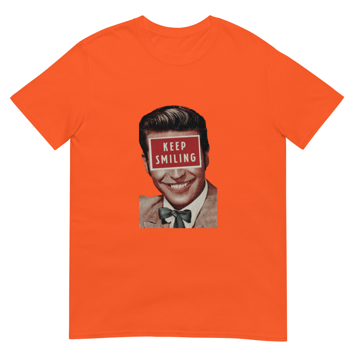 Keep Smiling - Short-Sleeve Unisex T-Shirt - Propaganda Department