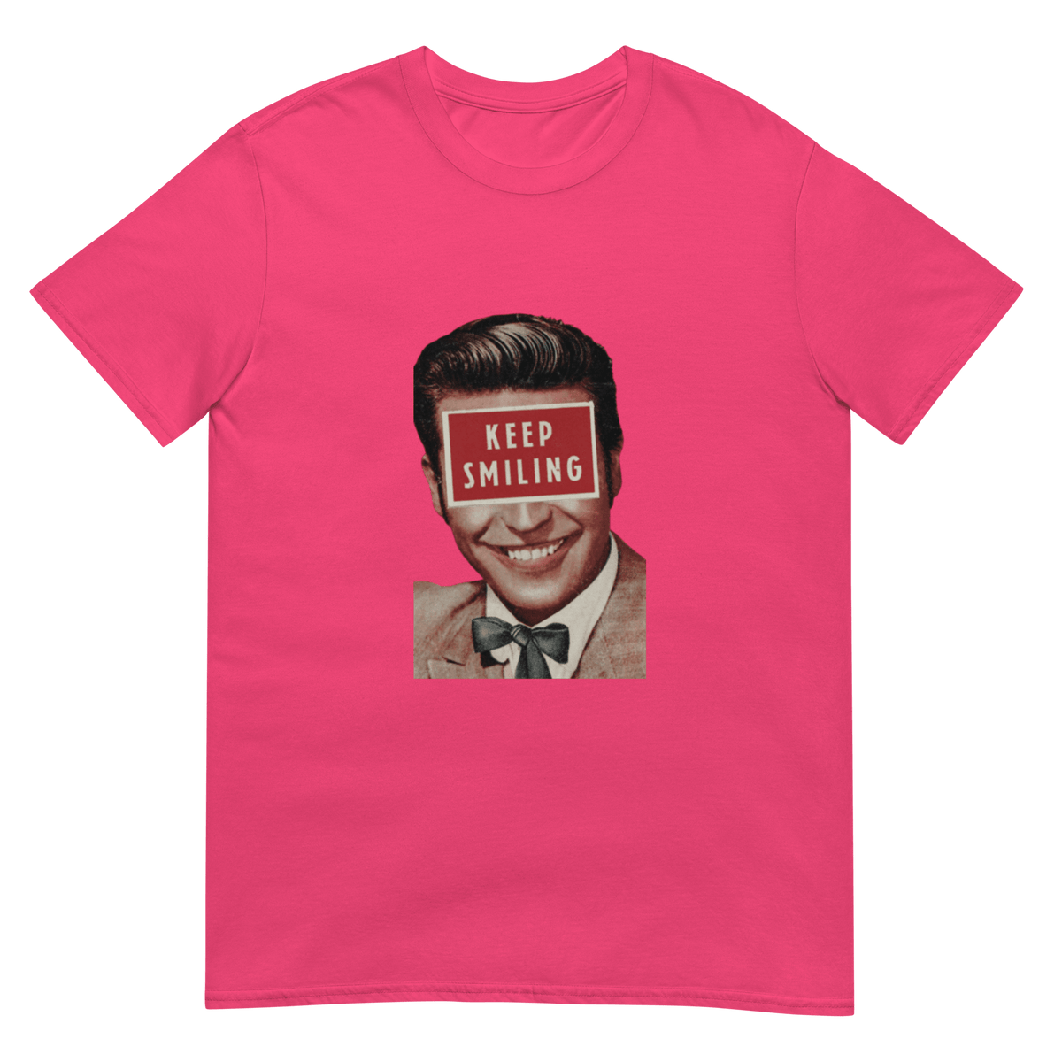 Keep Smiling - Short-Sleeve Unisex T-Shirt - Propaganda Department