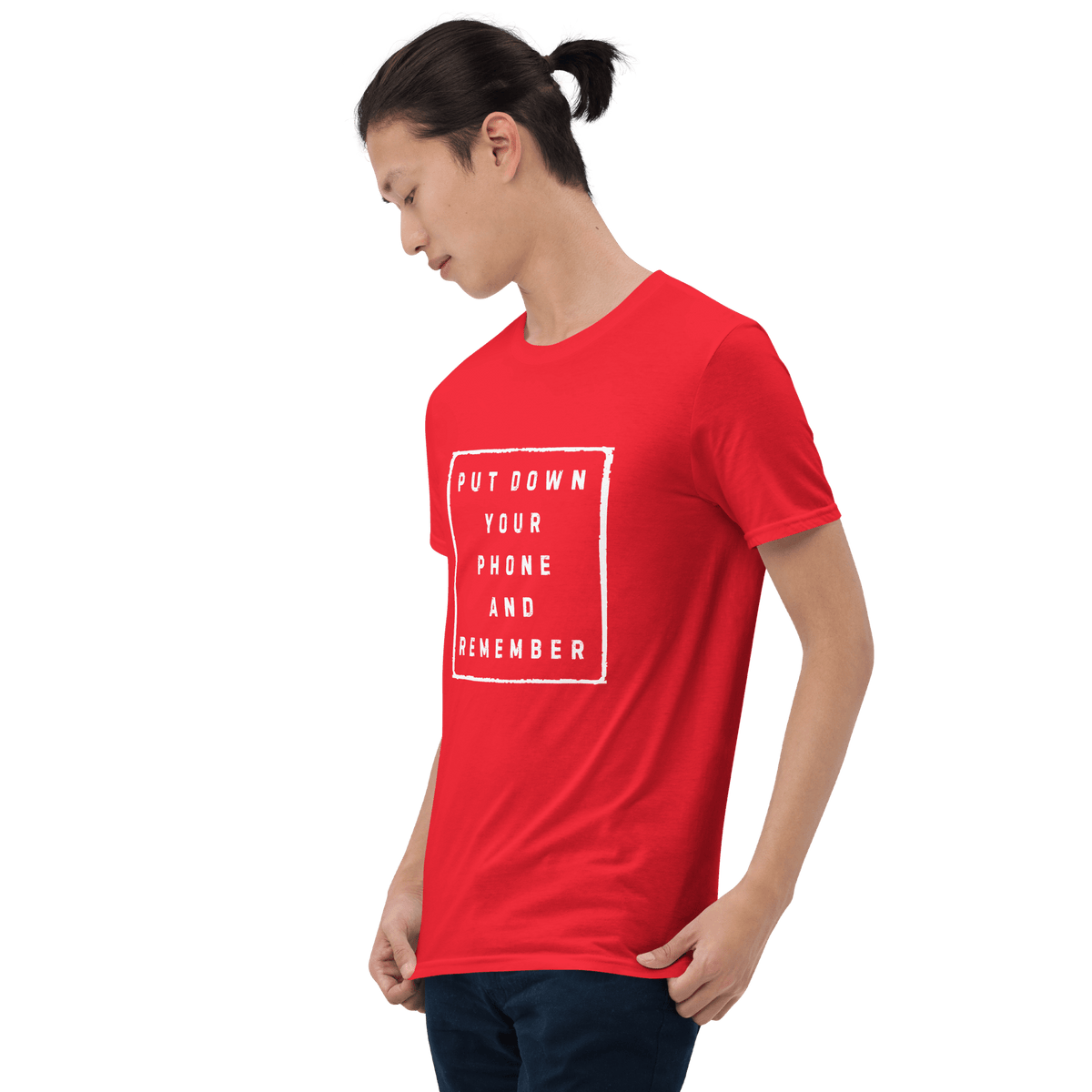 Put down Your Phone And Remember - Short-Sleeve Unisex T-Shirt - Propaganda Department
