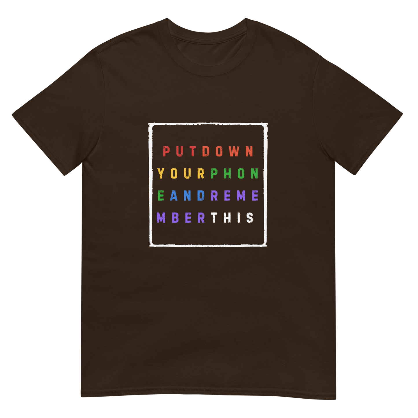 Put down Your Phone And Remember This - Short-Sleeve Unisex T-Shirt - Propaganda Department