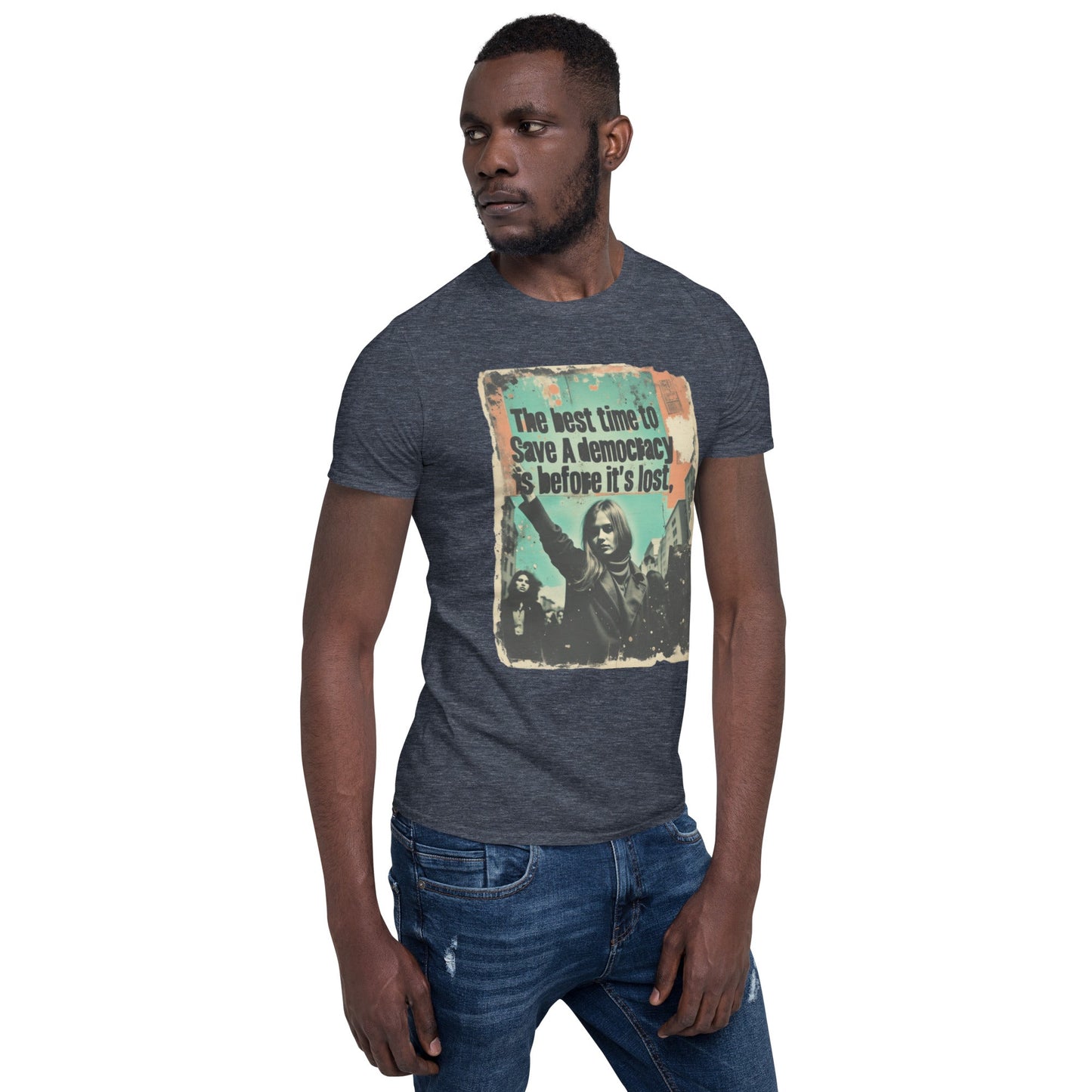 Save Democracy - Unisex T-Shirt - Propaganda Department