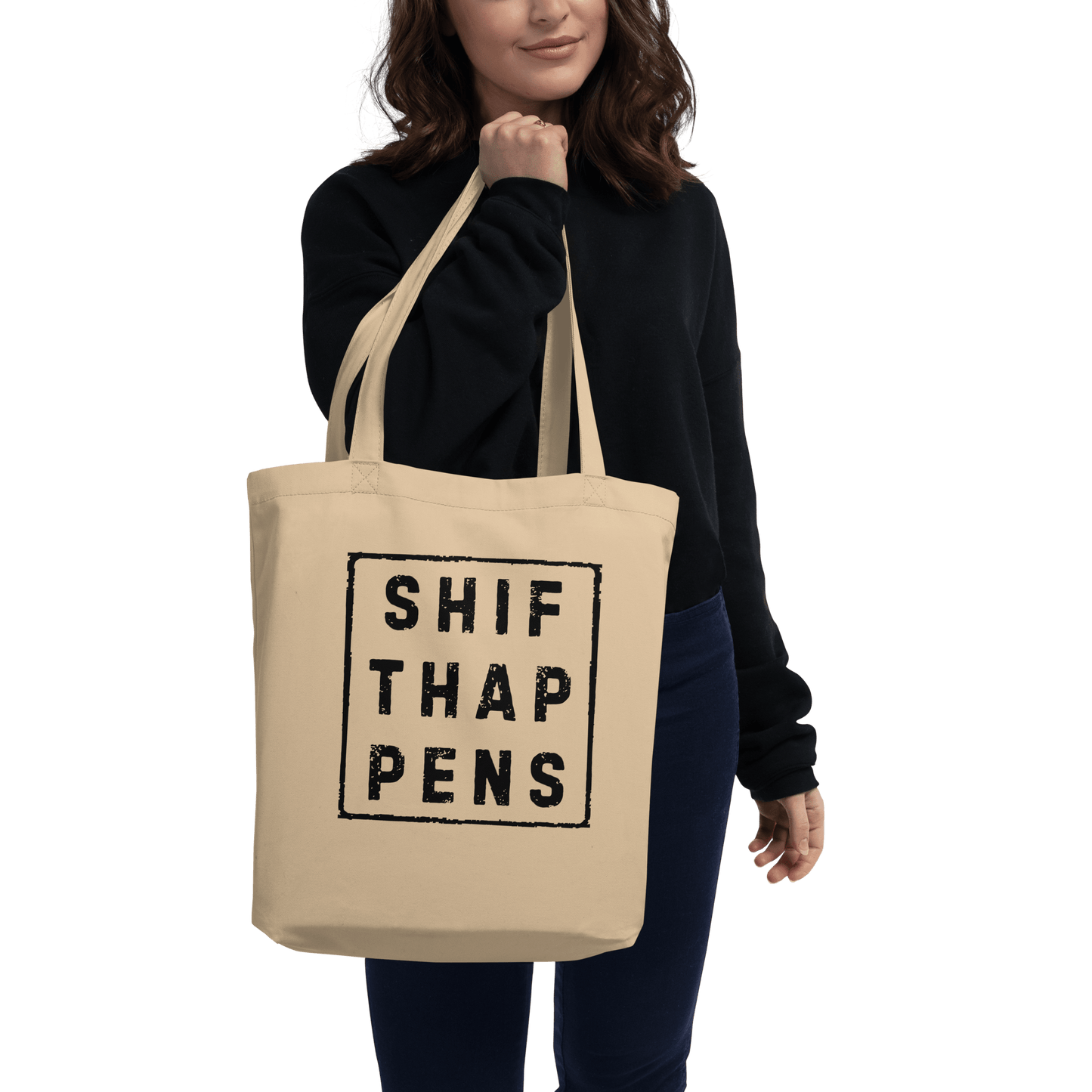 Shift Happens - Eco Tote Bag - Propaganda Department