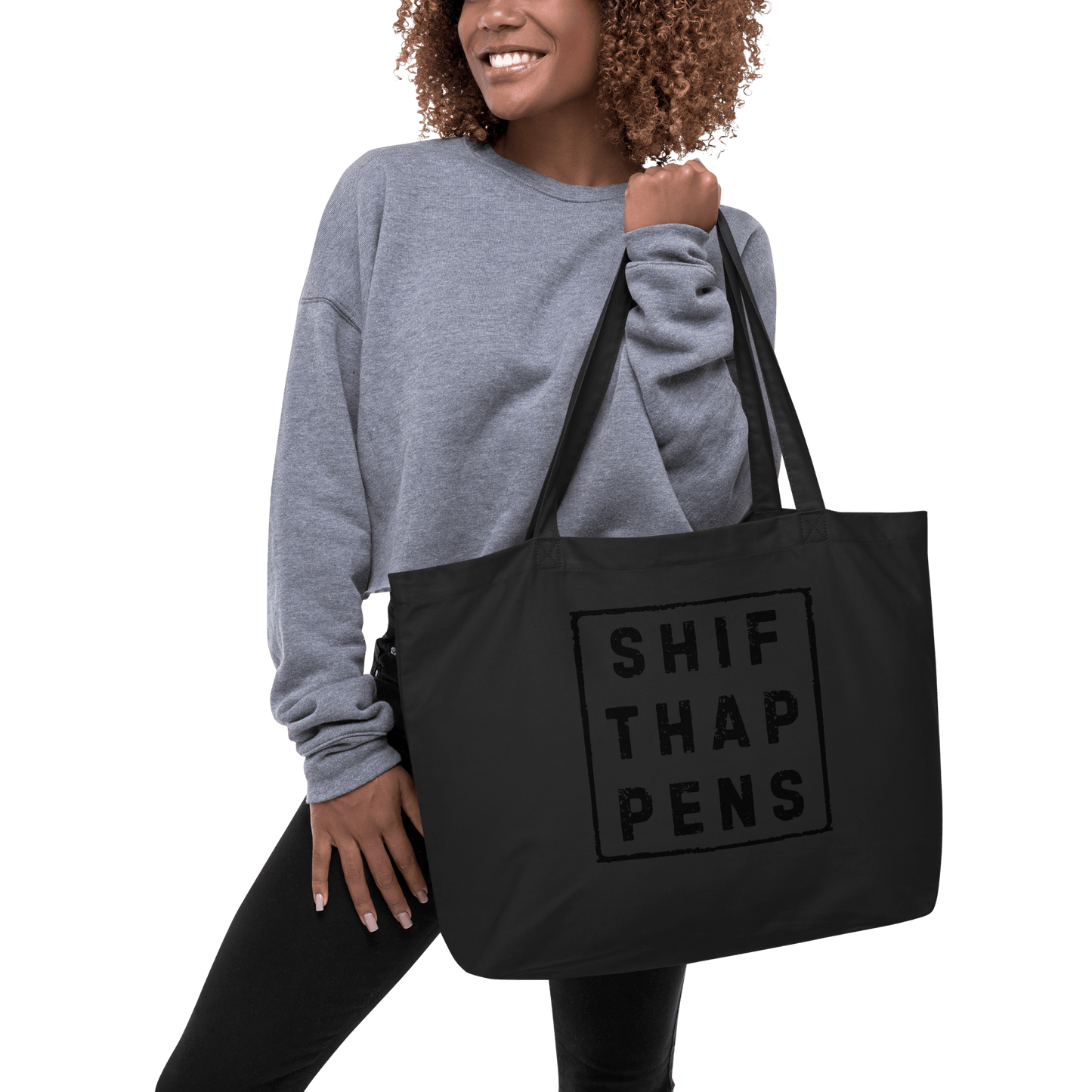 Shift Happens - Large organic tote bag - Propaganda Department