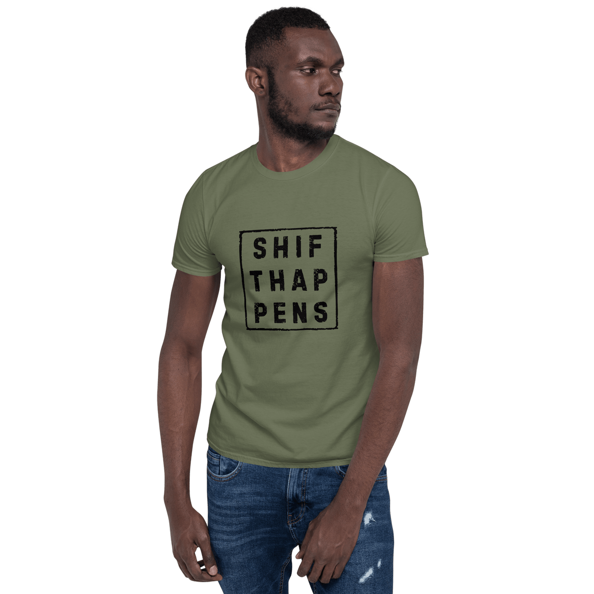 Shift Happens - Short-Sleeve Unisex T-Shirt - Propaganda Department