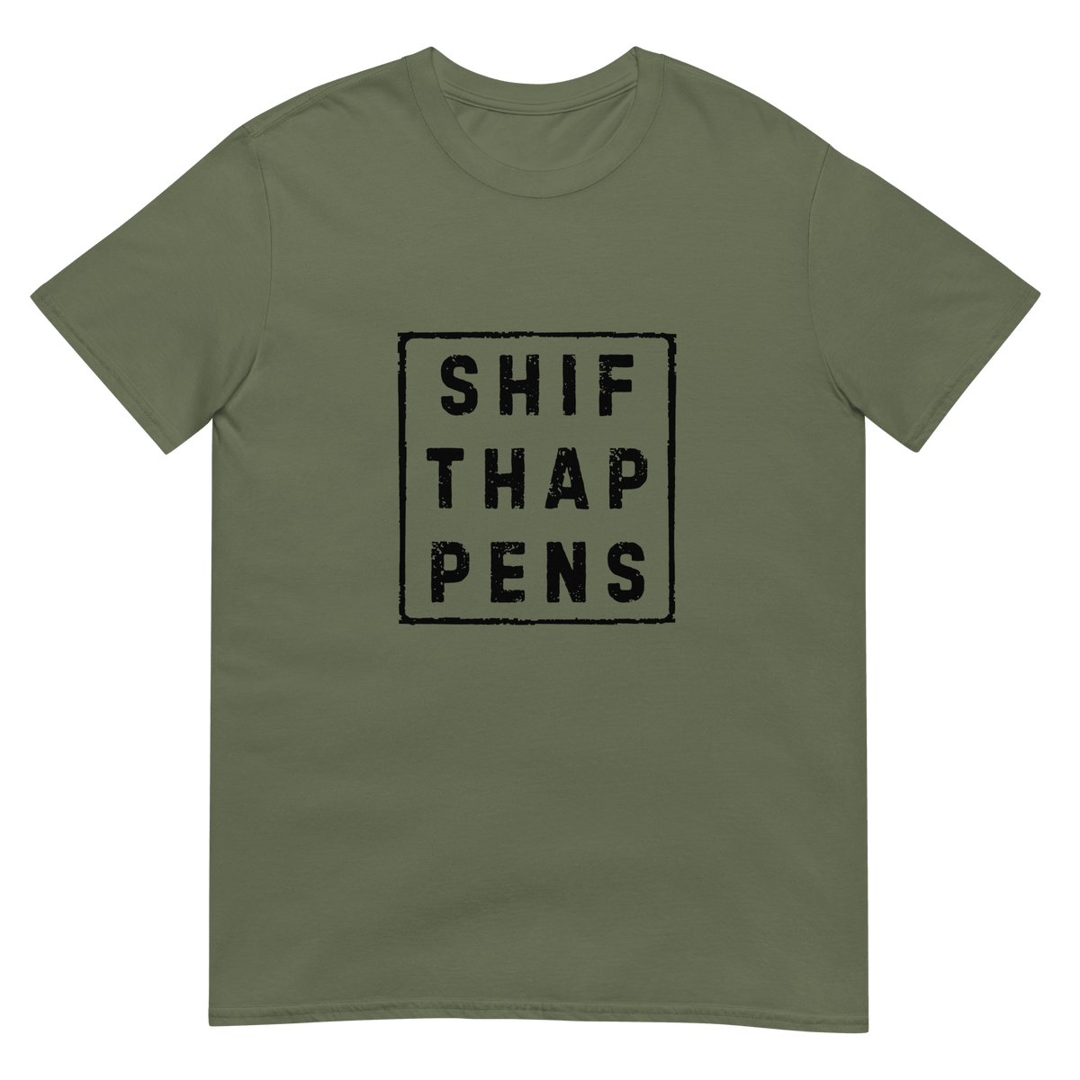 Shift Happens - Short-Sleeve Unisex T-Shirt - Propaganda Department