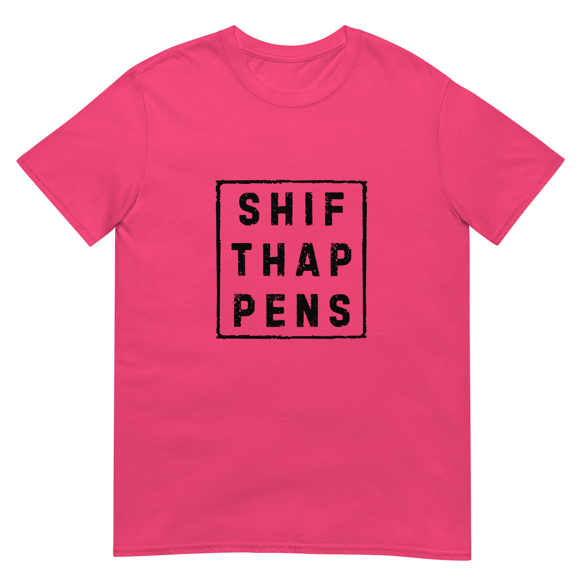 Shift Happens Political Unisex T-Shirt
