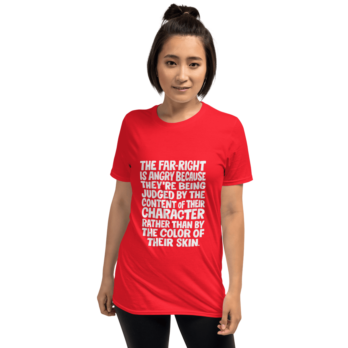 The Far Right is Angry Because - Short-Sleeve Unisex T-Shirt - Propaganda Department