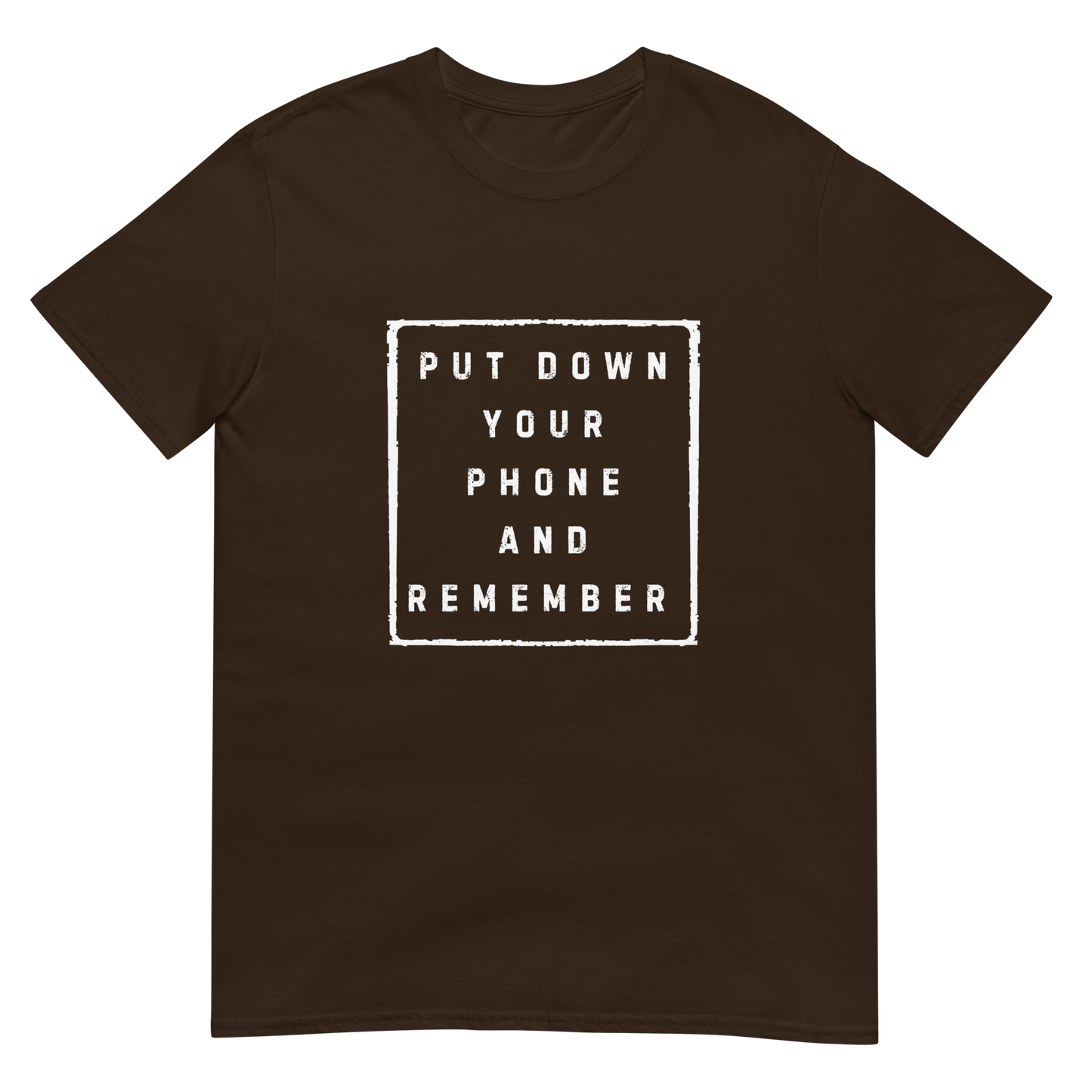 Put down Your Phone And Remember - Short-Sleeve Unisex T-Shirt
