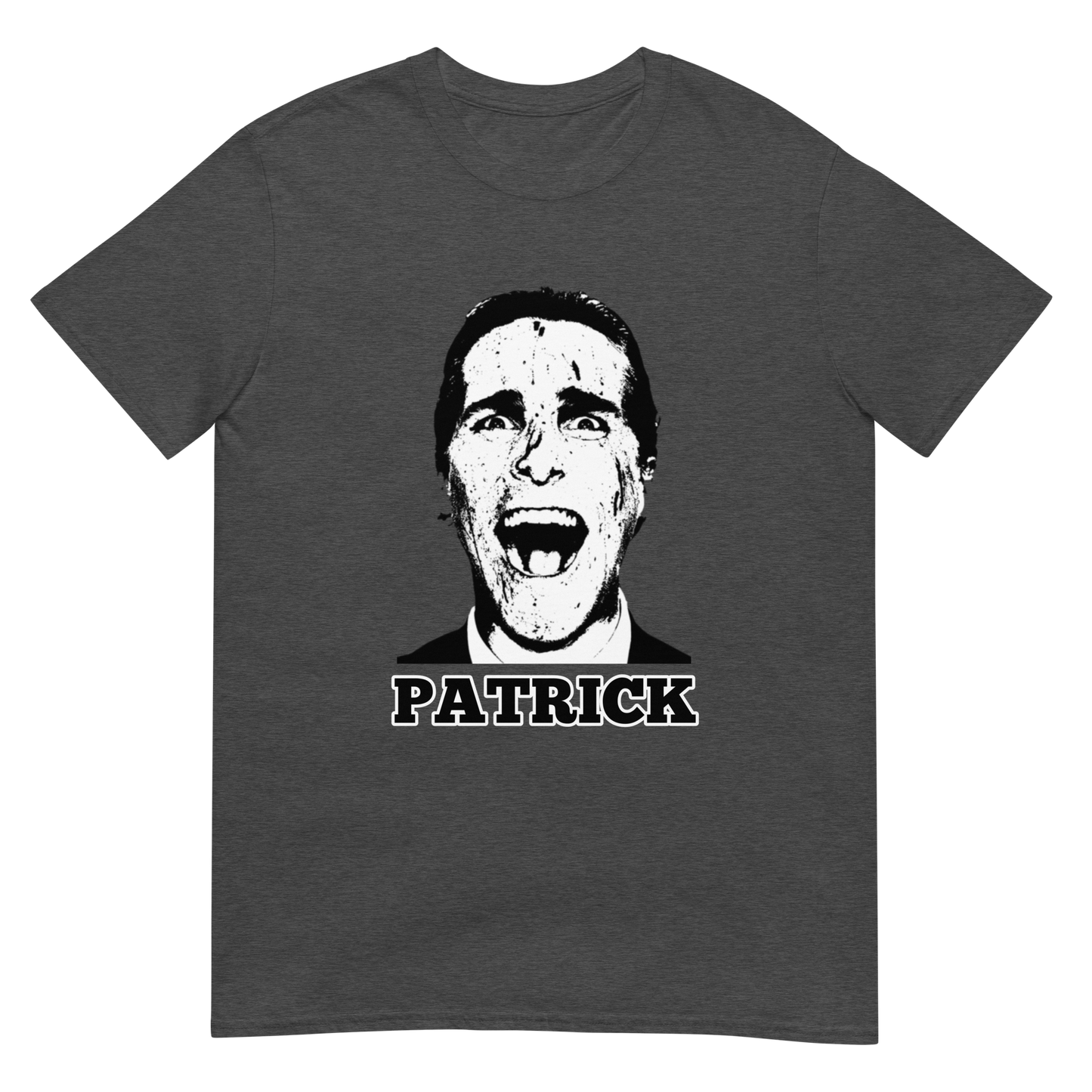 Patrick - Patrick Bateman American Psycho Short-Sleeve Unisex T-Shirt