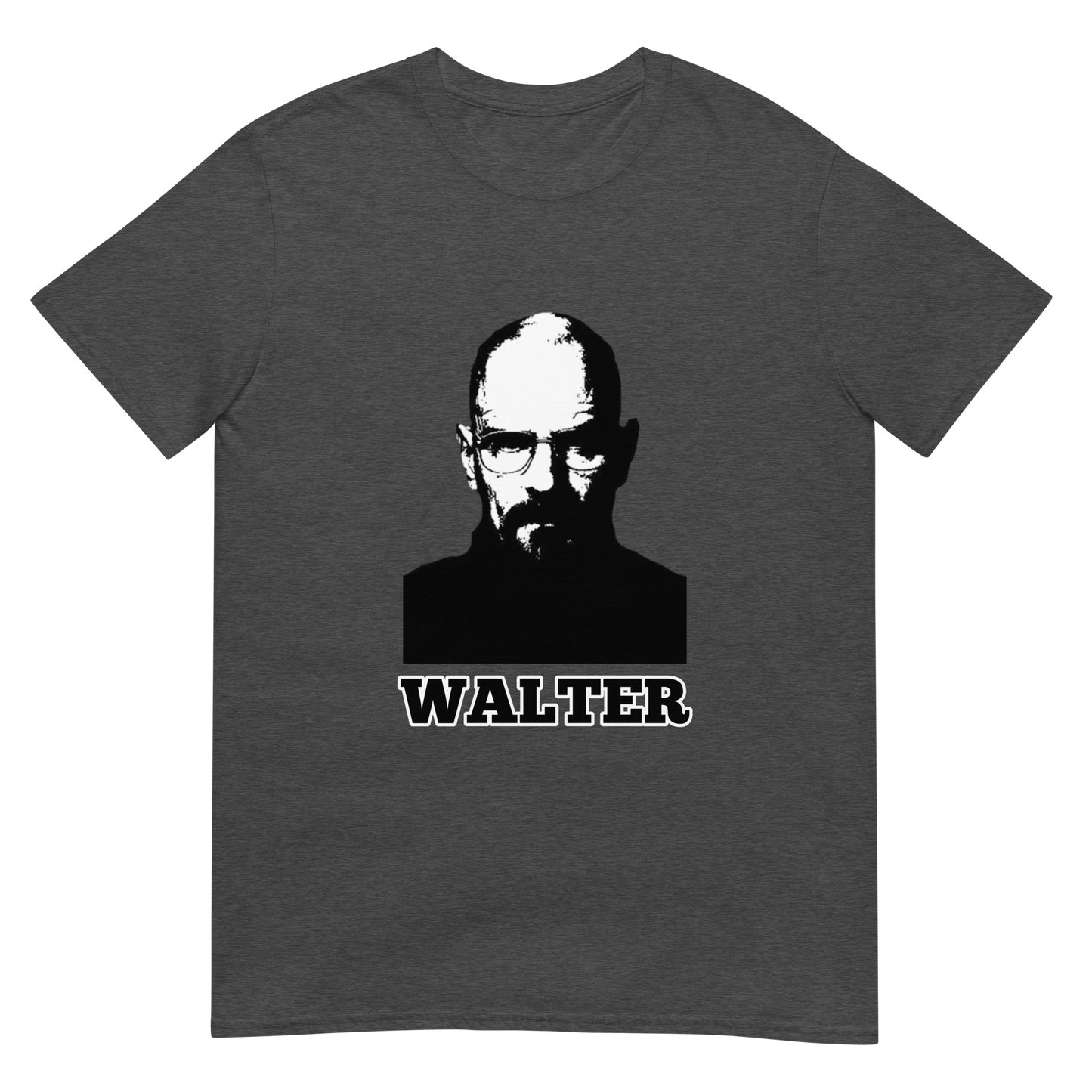 Walter - Walter White Breaking Bad Short-Sleeve Unisex T-Shirt