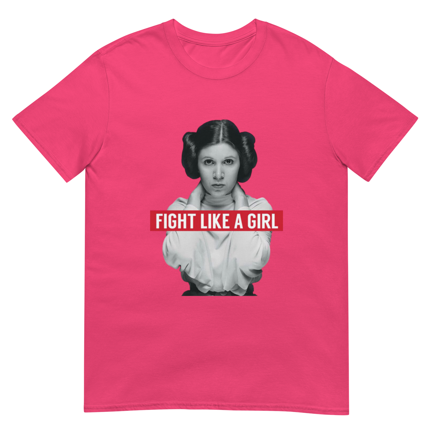 Fight Like a Girl - Princess Leia Short-Sleeve Unisex T-Shirt