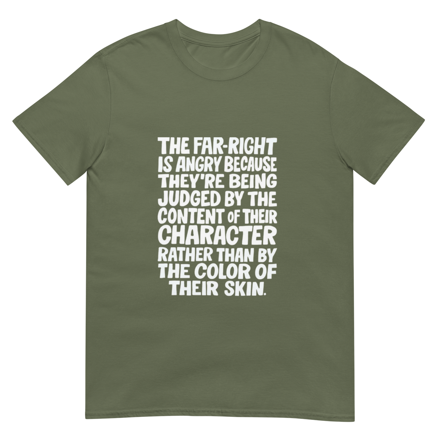 The Far Right is Angry Because - Short-Sleeve Unisex T-Shirt