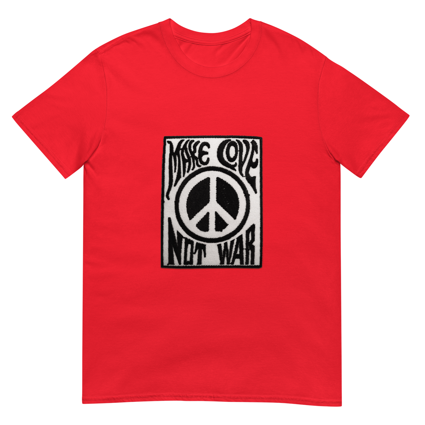 Make Love Not War - Short-Sleeve Unisex T-Shirt