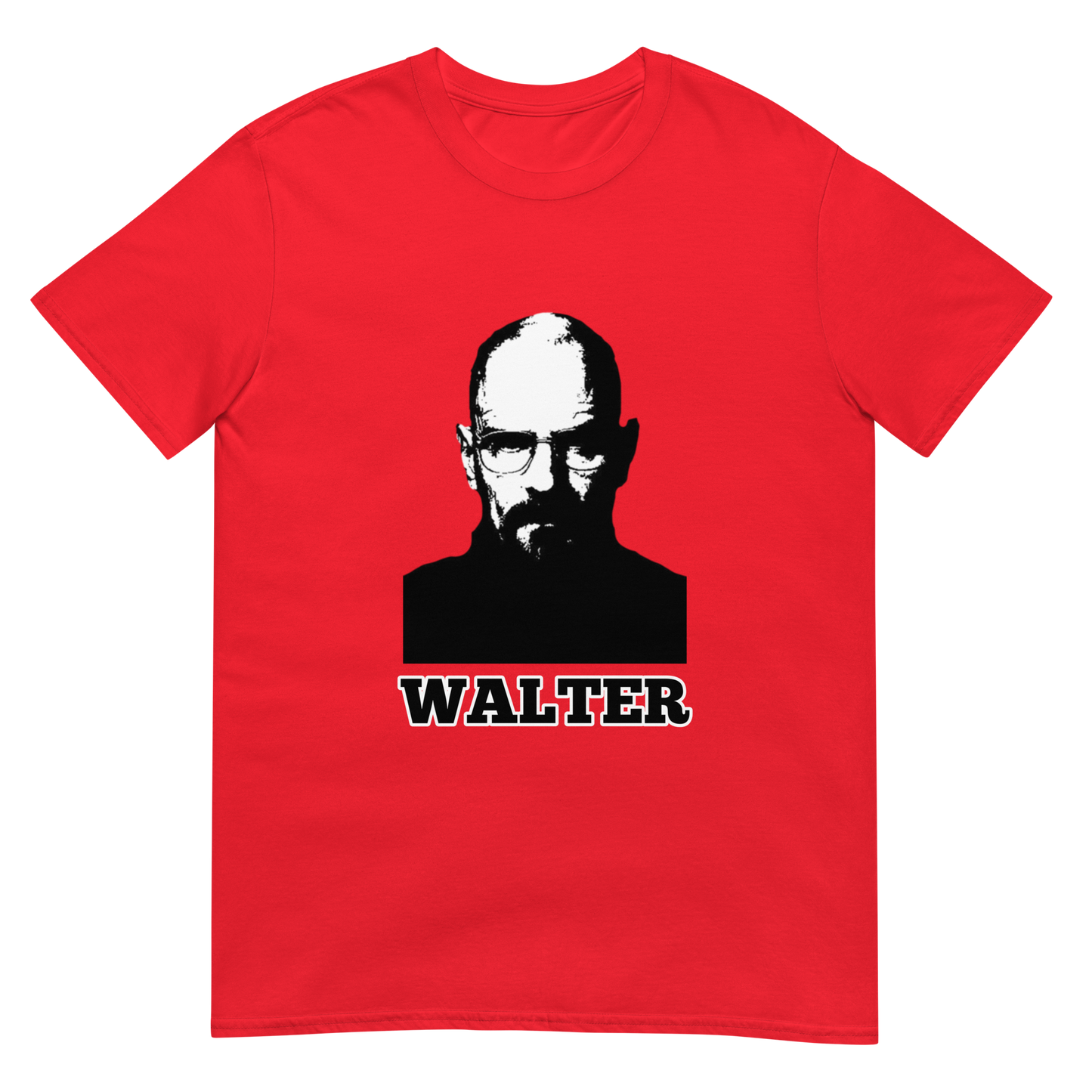 Walter - Walter White Breaking Bad Short-Sleeve Unisex T-Shirt