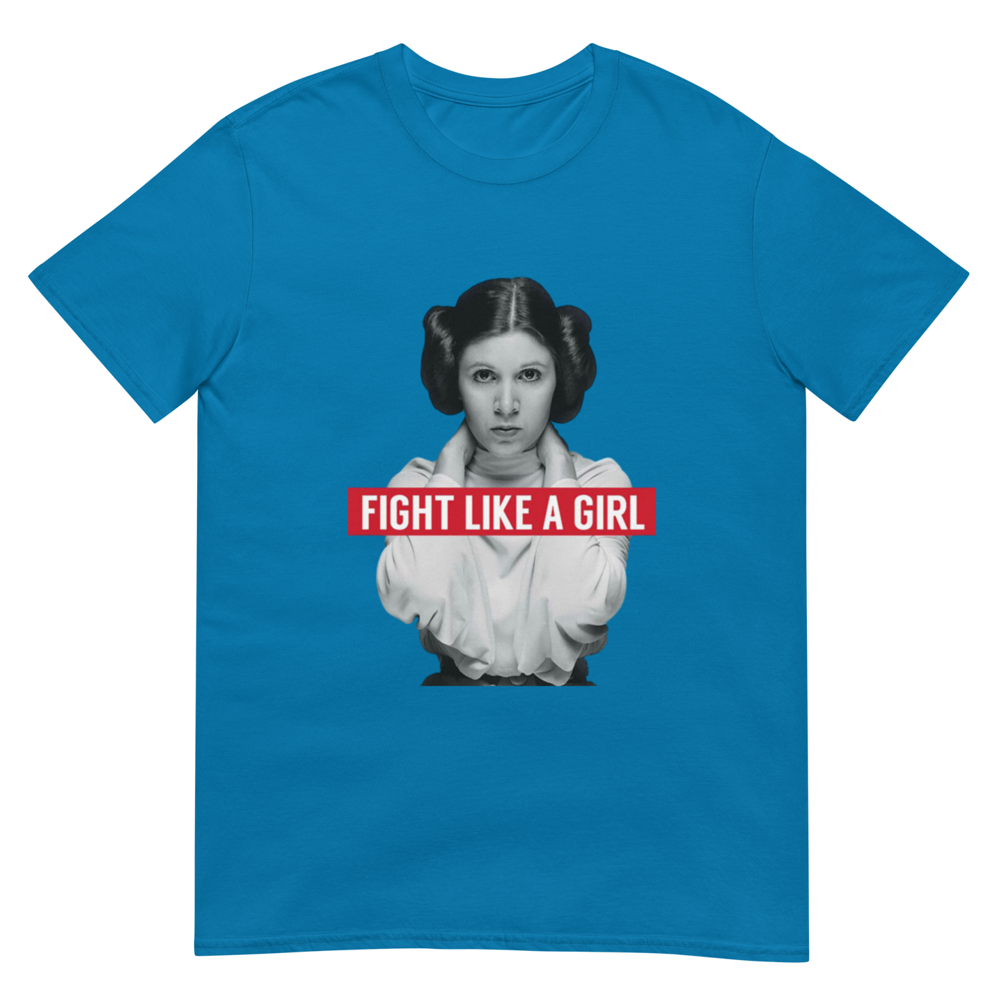 Fight Like a Girl - Princess Leia Short-Sleeve Unisex T-Shirt