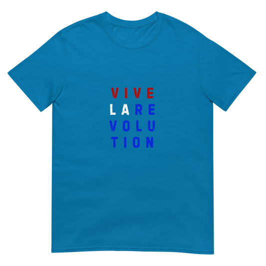 Vive La Revolution - Short-Sleeve Unisex T-Shirt
