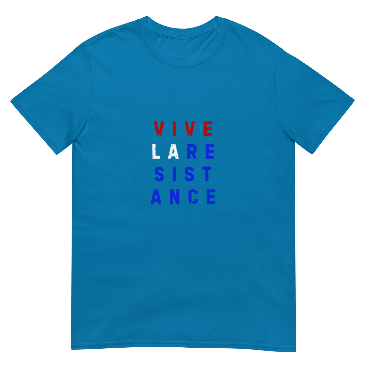 Vive  La Resistance - Short-Sleeve Unisex T-Shirt