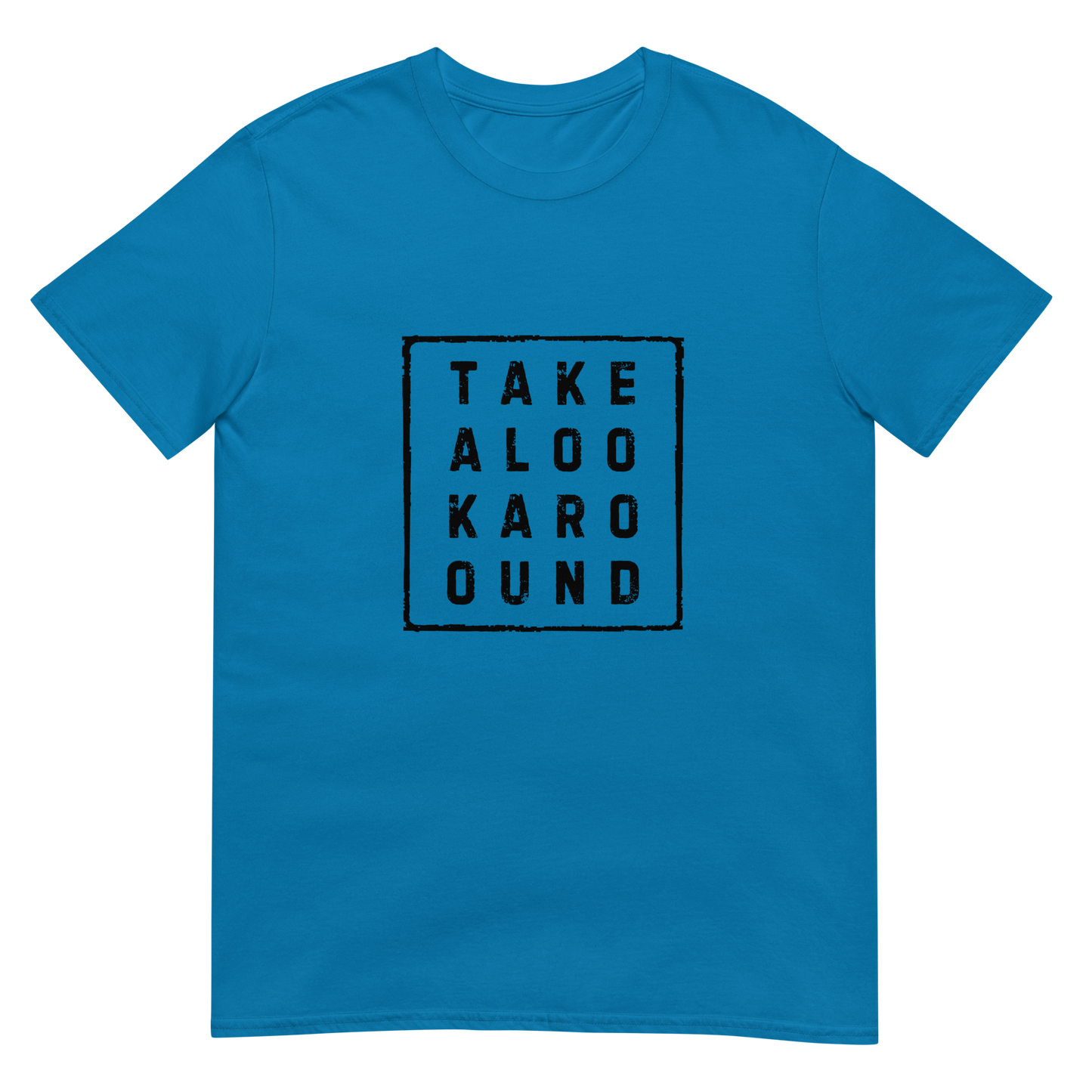 Take A Look Around - Short-Sleeve Unisex T-Shirt