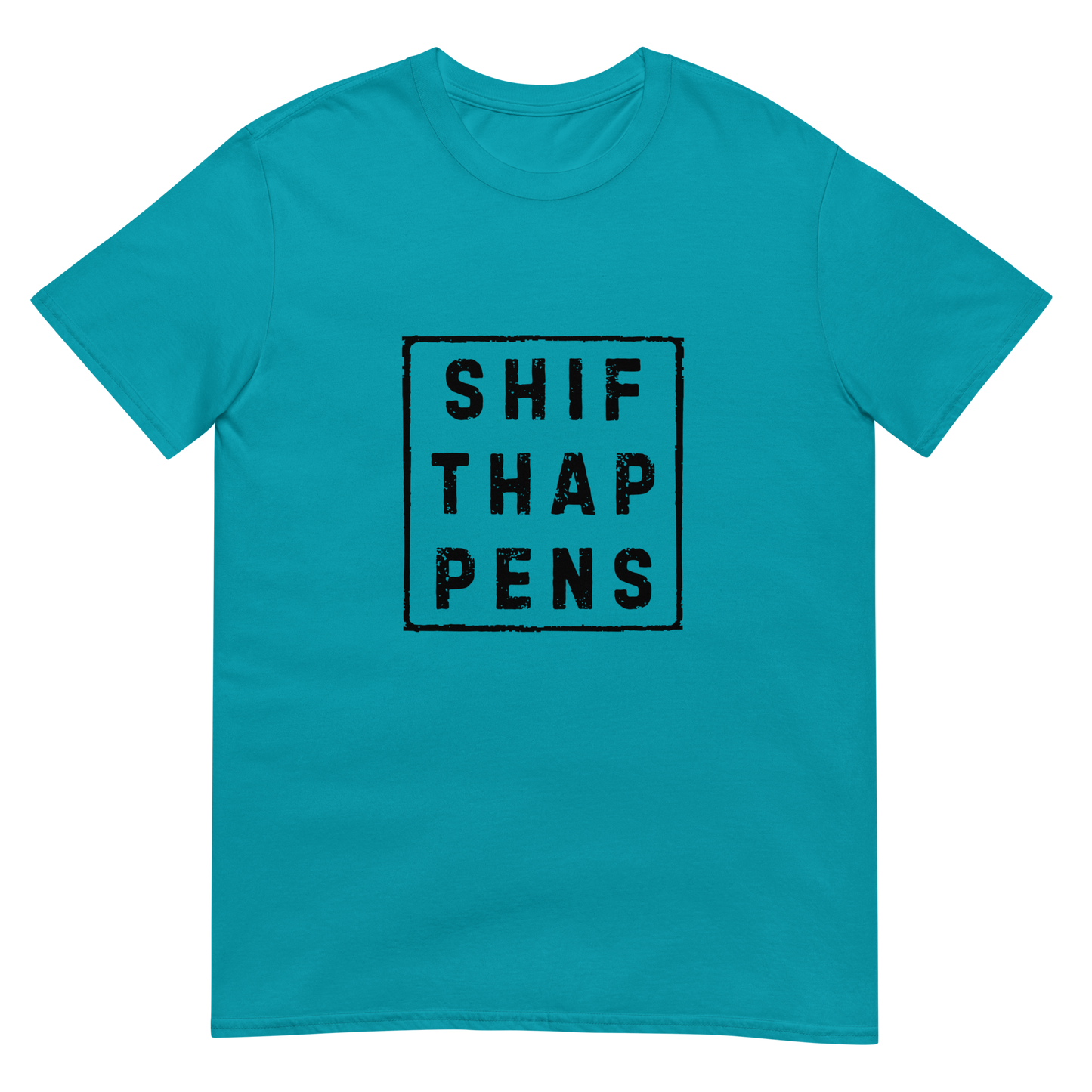 Shift Happens - Short-Sleeve Unisex T-Shirt