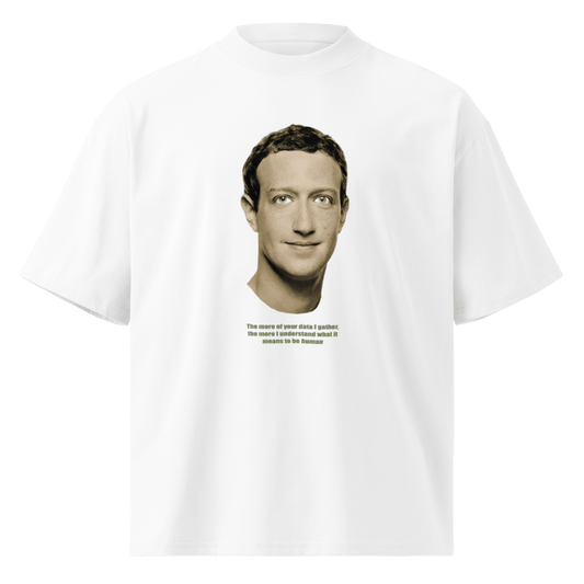 Zucked Human Mark Zuckerberg Organic Oversized Tee