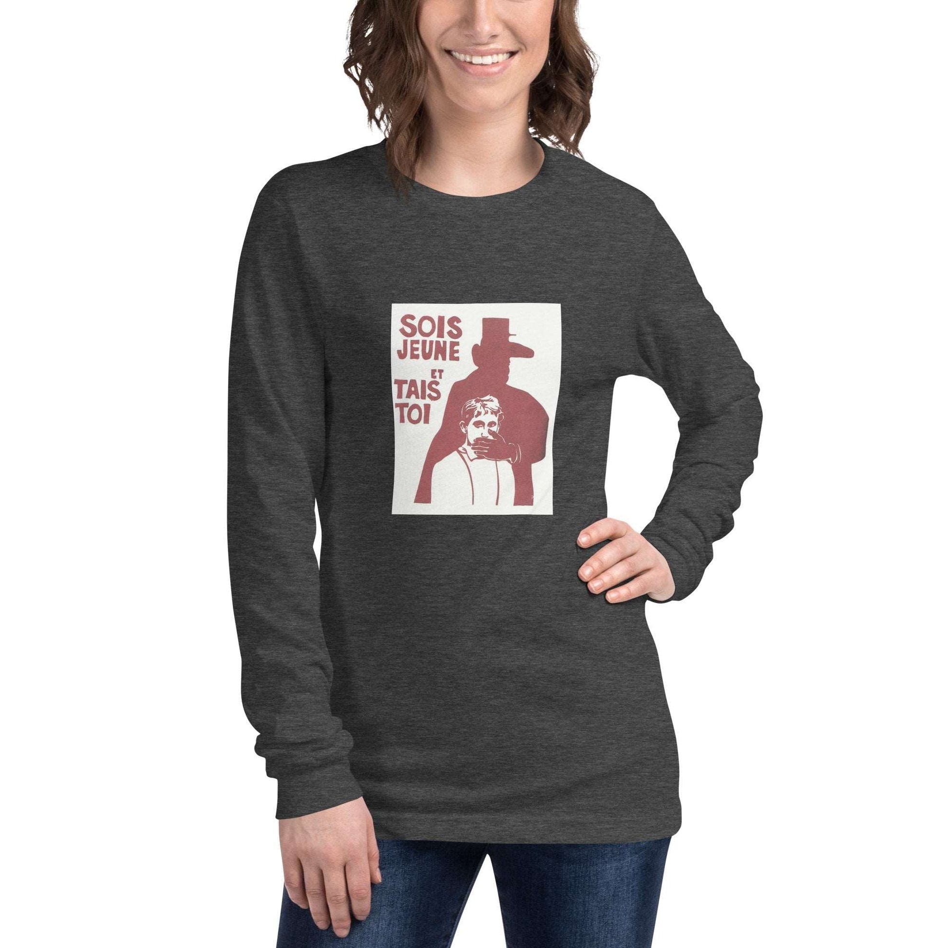 May 1968 Be Young and Shut Up - Unisex Long Sleeve Tee - Propaganda Department