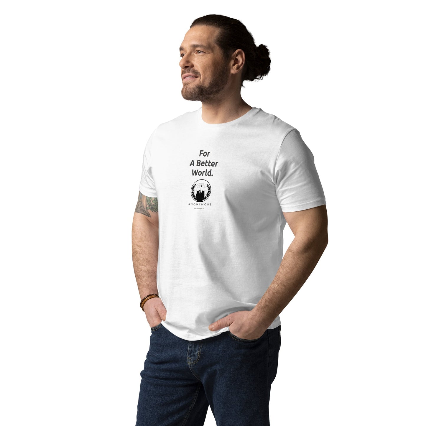 Anonymous 'For a Better World' - Unisex organic cotton t-shirt - Propaganda Department